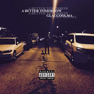 A Better Tomorrow by GLAUCOOLMA - album cover