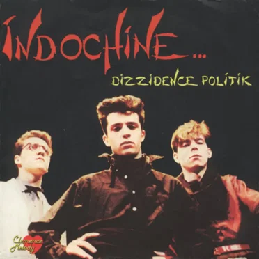Dizzidence Politik by Indochine - album cover