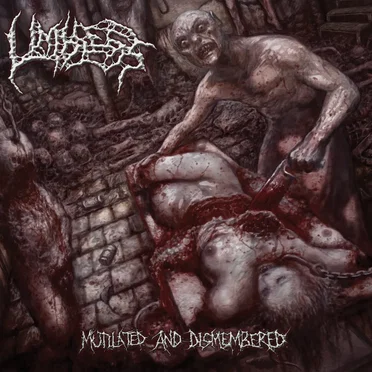 Mutilated and Dismembered by Limbless - album cover