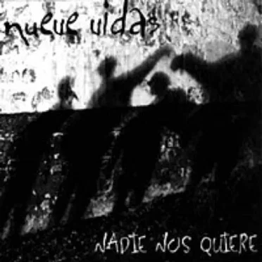 Nadie Nos Quiere