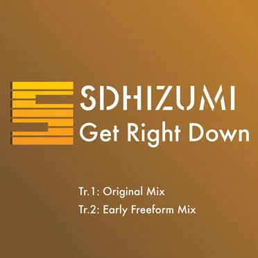 Get Right Down