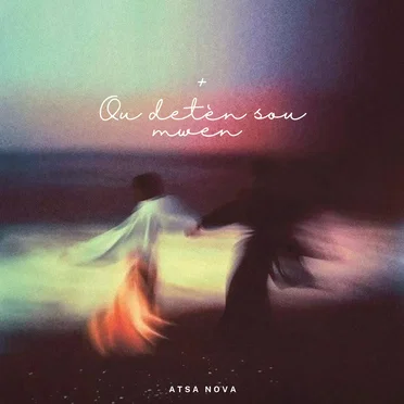 Mwen bezwen lanmou by Atsa Nova - album cover