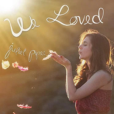We Loved