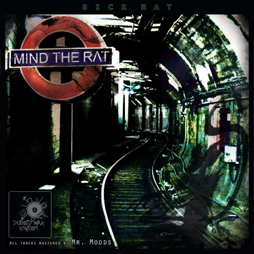 Mind the rat by Sick Rat - album cover