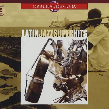 Latin Jazz Super Hits by Various Artists - album cover