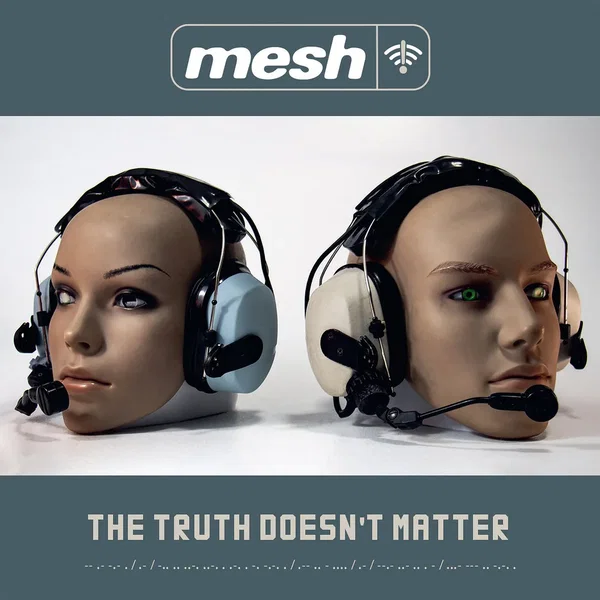 The Truth Doesn't Matter