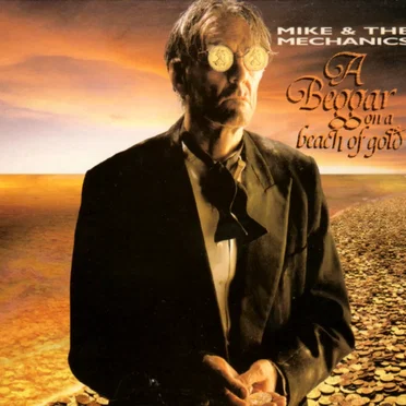 A Beggar on a Beach of Gold