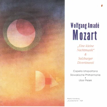 "Eine Kleine Nachtmusik" / Salzburger Divertimenti
