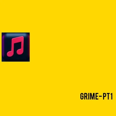 GRIME -PT1