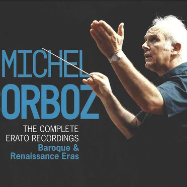 The Complete Erato Recordings: Baroque & Renaissance Eras