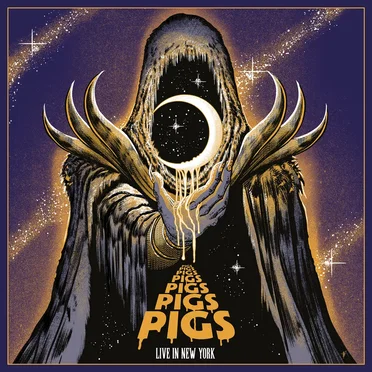 Live in New York by Pigs Pigs Pigs Pigs Pigs Pigs Pigs - album cover