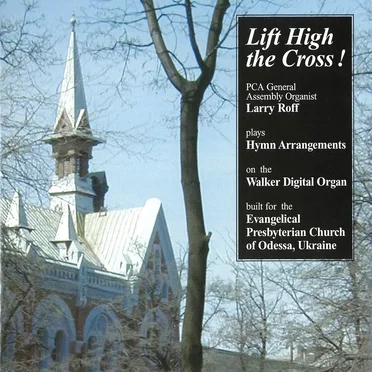 Lift High the Cross