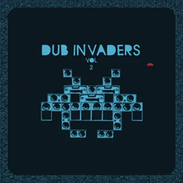 Dub Invaders, Volume 2