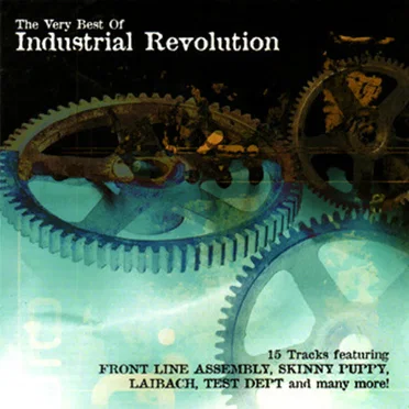 The Very Best of Industrial Revolution by Various Artists - album cover