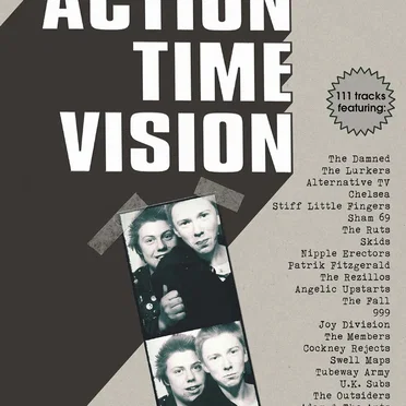 Action Time Vision – A Story of Independent UK Punk 1976–1979 by Various Artists - album cover