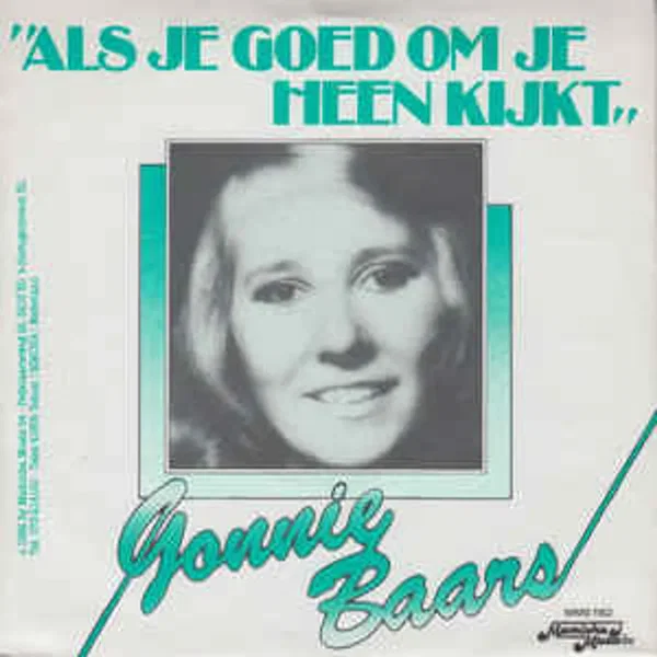 Als je goed om je heen kijkt / Geen centje pijn