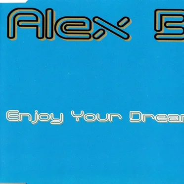 Enjoy Your Dreams