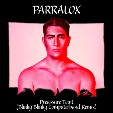 Preassure Point (Blinky Blinky Computerband remix)
