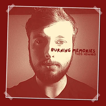 Burning Memories