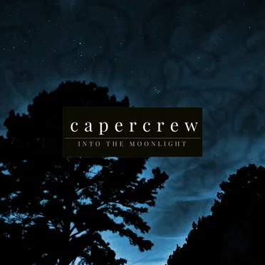 Into the Moonlight by capercrew - album cover