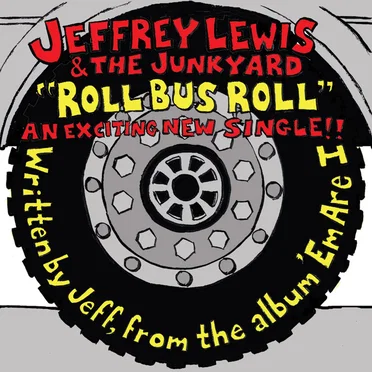 Roll Bus Roll by Jeffrey Lewis & The Junkyard - album cover