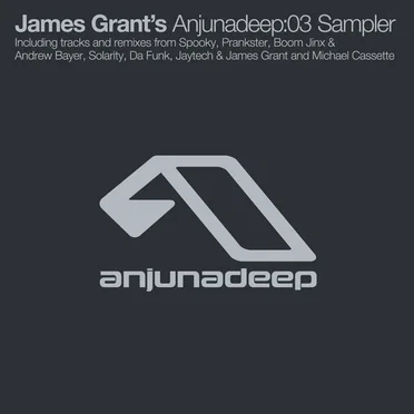 James Grant's Anjunadeep:03 Sampler by Various Artists - album cover