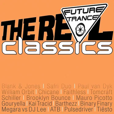 Future Trance: The Real Classics by Various Artists - album cover
