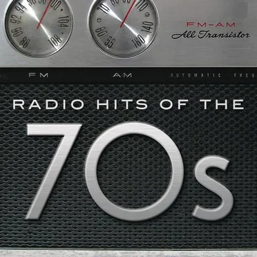 Radio Hits of the ’70s by Various Artists - album cover