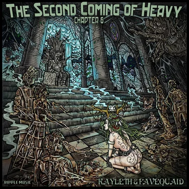 Second Coming of Heavy: Chapter Six, Kayleth / Favequaid