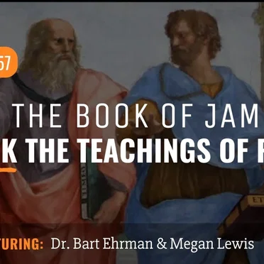Misquoting Jesus with Bart Ehrman #57, “Does the Book of James Attack the Teachings of Paul?” by Bart D. Ehrman - album cover