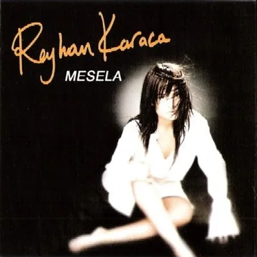 Mesela by Reyhan Karaca - album cover