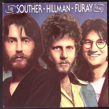 The Souther, Hillman, Furay Band by The Souther, Hillman, Furay Band - album cover