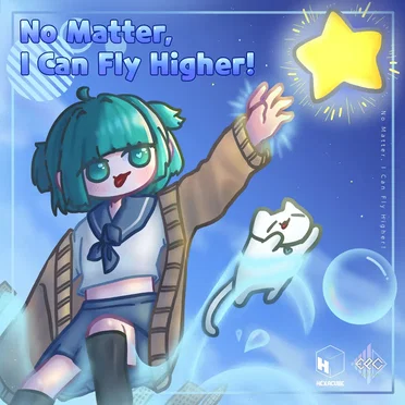 No Matter, I Can Fly Higher!