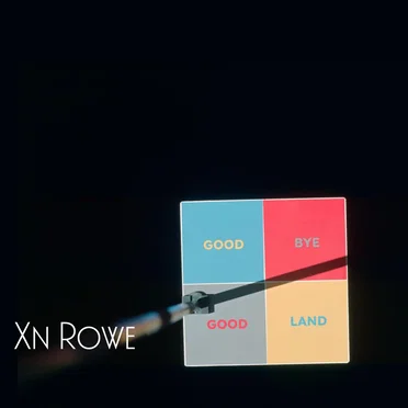 Goodbye, Goodland by Xn Rowe - album cover
