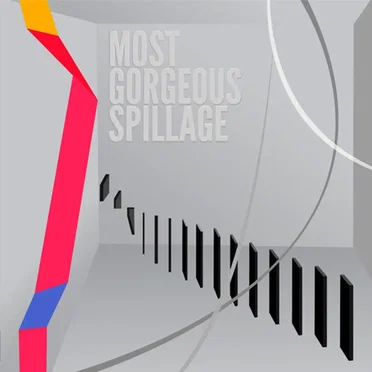 Most Gorgeous Spillage by Various Artists - album cover