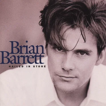 Nailed in Stone by Brian Barrett - album cover
