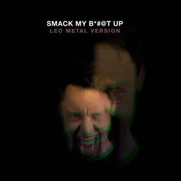 Smack My Bitch Up (Metal Version)