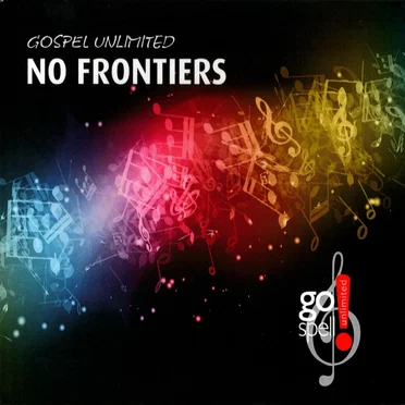 No Frontiers by Gospel Unlimited - album cover