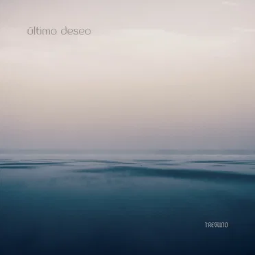 Último Deseo by TRESUNO - album cover