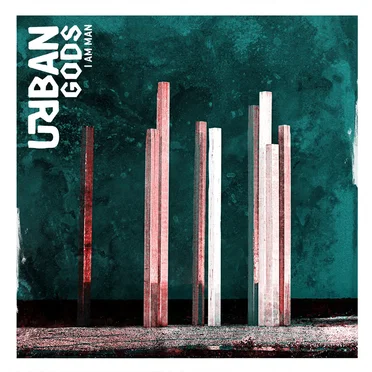 I Am Man by Urban Gods - album cover
