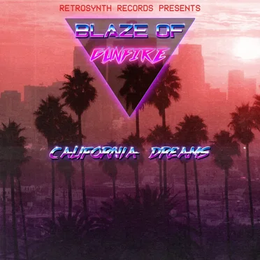 California Dreams by Blaze of Gunfire - album cover