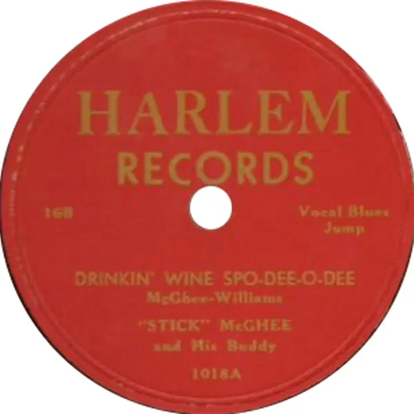 Drinkin’ Wine Spo‐Dee‐O‐Dee / Blues Mixture