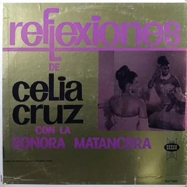 Reflexiones de Celia Cruz