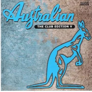 Australian - The Club Edition V by Various Artists - album cover