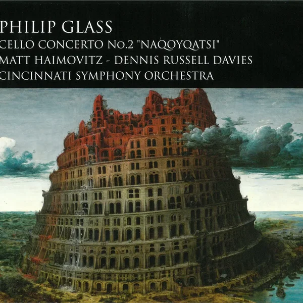 Cello Concerto no. 2: Naqoyqatsi