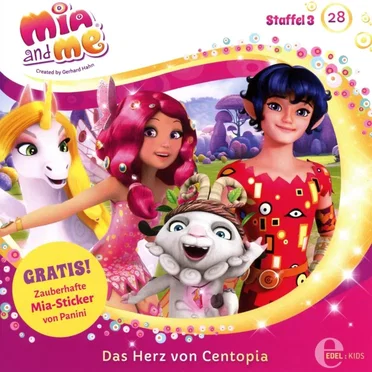 Folge 28: Das Herz von Centopia by Mia and Me - album cover