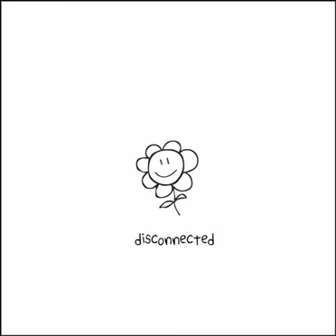 Disconnected
