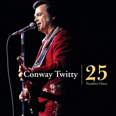 Conway Twitty: 25 Number Ones