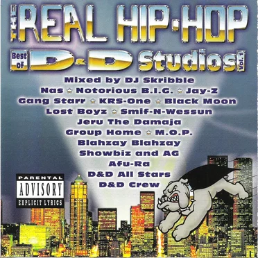 The Real Hip-Hop: Best of D&D Studios, Vol. 1 by Various Artists - album cover
