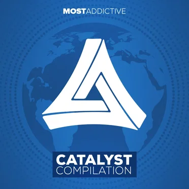 Most Addictive Catalyst Compilation by Various Artists - album cover
